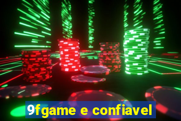 9fgame e confiavel